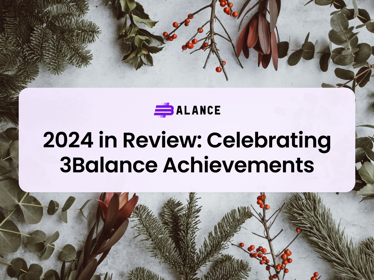 2024 in Review: Celebrating 3Balance Achievements